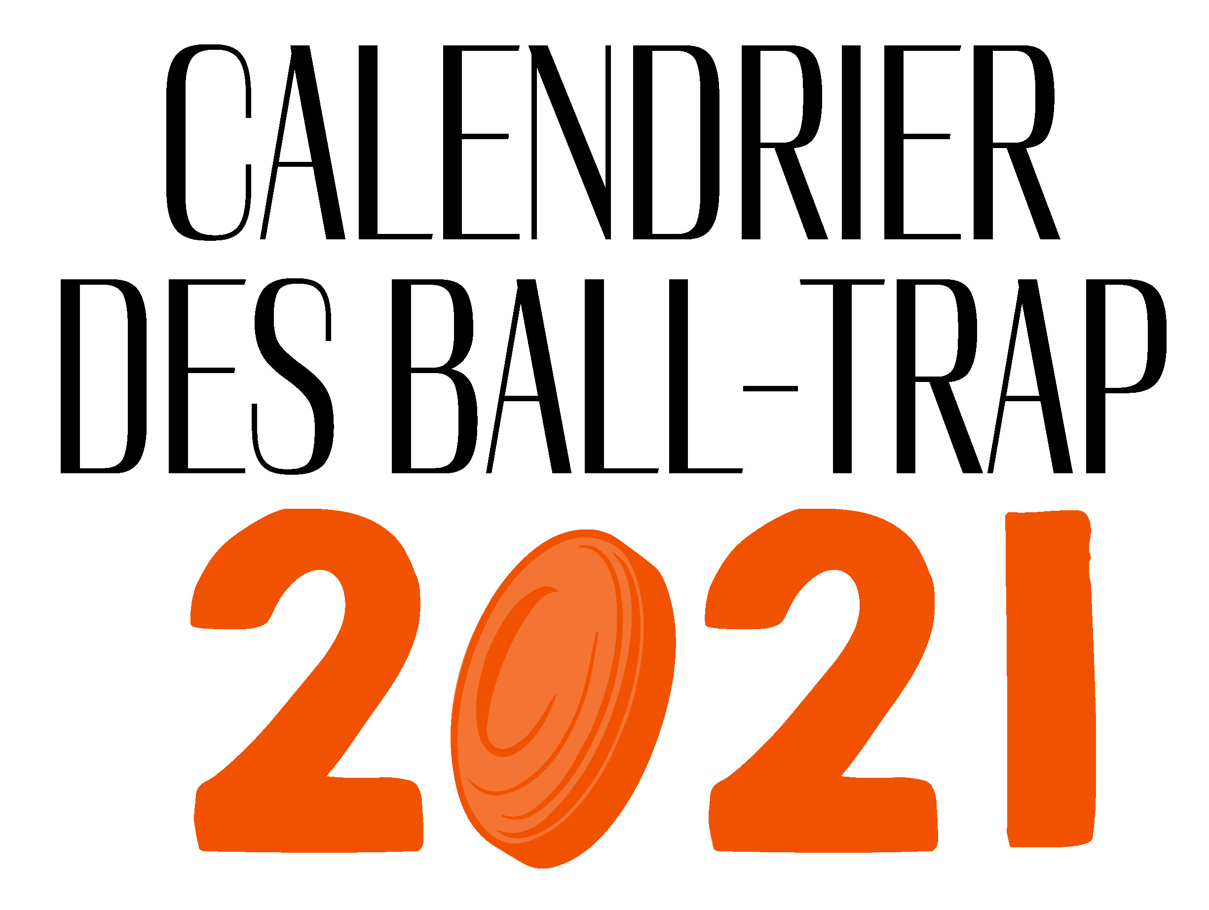 Balltrap le calendrier